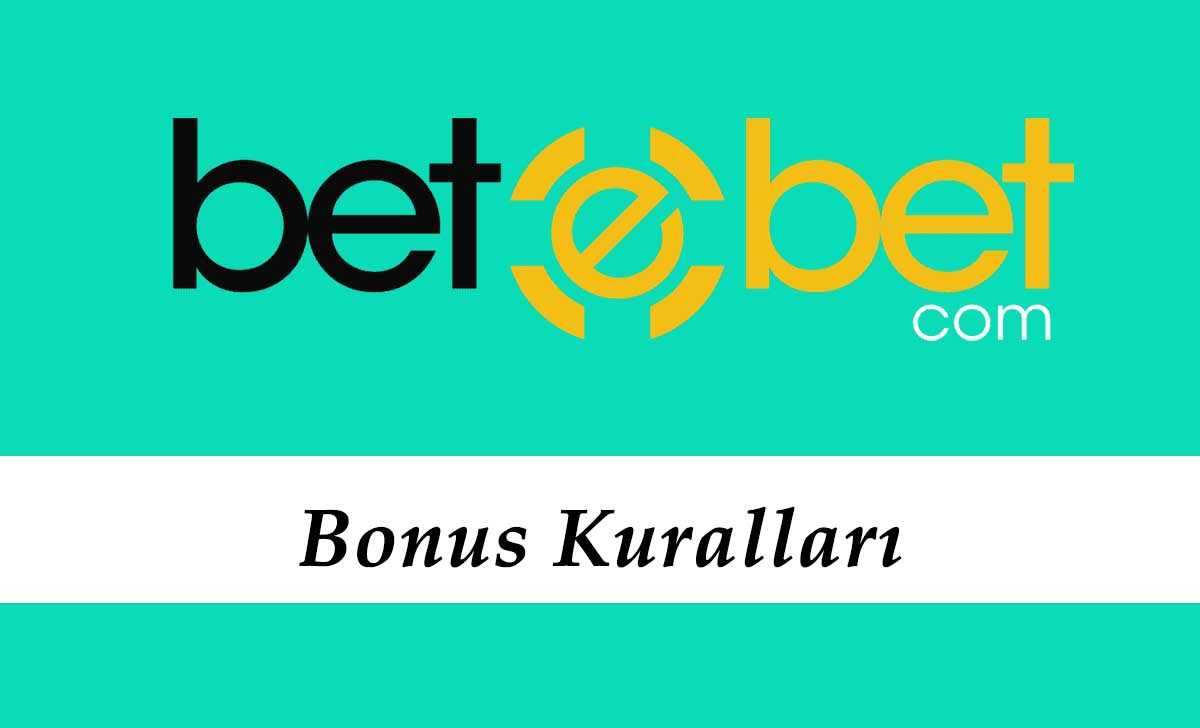 Betebet Bonus Kuralları